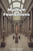 Museum Foundations (eBook, ePUB) Museum Foundations (eBook, ePUB)