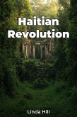 Haitian Revolution (eBook, ePUB) Haitian Revolution (eBook, ePUB)