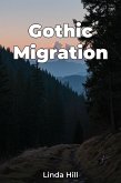 Gothic Migration (eBook, ePUB) Gothic Migration (eBook, ePUB)