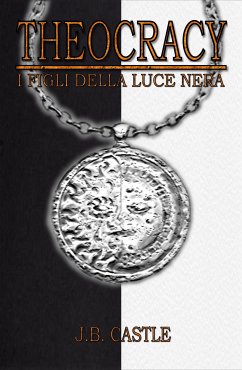 Theocracy - i Figli della Luce Nera (eBook, PDF) Cover Theocracy - i Figli della Luce Nera (eBook, PDF)