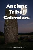 Ancient Tribal Calendars (eBook, ePUB) Ancient Tribal Calendars (eBook, ePUB)