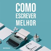 Como escrever melhor (MP3-Download) Como escrever melhor (MP3-Download)