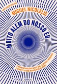 Muito além do nosso eu - NOVA EDIÇÃO (eBook, ePUB) Muito além do nosso eu - NOVA EDIÇÃO (eBook, ePUB)
