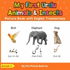 My First Urdu Animals & Insects Picture Book with English Translations (Teach & Learn Basic Urdu words for Children, #2) (eBook, ePUB)