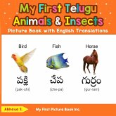 My First Telugu Animals & Insects Picture Book with English Translations (Teach & Learn Basic Tamil words for Children, #2) (eBook, ePUB) My First Telugu Animals & Insects Picture Book with English Translations (Teach & Learn Basic Tamil words for Children, #2) (eBook, ePUB)