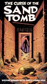 The Curse of the Sand Tomb (eBook, ePUB) The Curse of the Sand Tomb (eBook, ePUB)