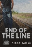 End of the Line (Rail Riders, #1) (eBook, ePUB) End of the Line (Rail Riders, #1) (eBook, ePUB)