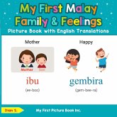My First Malay Family & Feelings Picture Book with English Translations (Teach & Learn Basic Malay words for Children, #9) (eBook, ePUB) My First Malay Family & Feelings Picture Book with English Translations (Teach & Learn Basic Malay words for Children, #9) (eBook, ePUB)