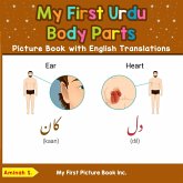 My First Urdu Body Parts Picture Book with English Translations (Teach & Learn Basic Urdu words for Children, #6) (eBook, ePUB) My First Urdu Body Parts Picture Book with English Translations (Teach & Learn Basic Urdu words for Children, #6) (eBook, ePUB)