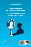 Selbstreflexion als Schlüssel zum Erfolg (eBook, ePUB)