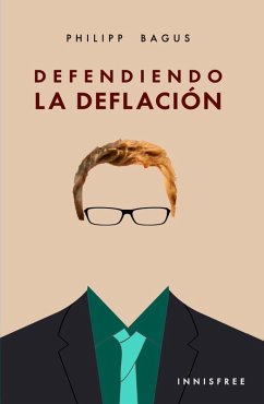 Cover Defendiendo La Deflación (eBook, PDF)