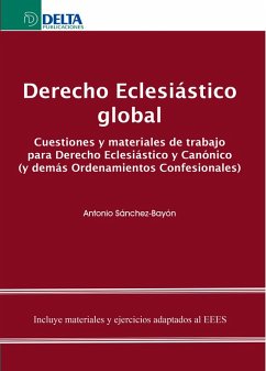 Cover Derecho Eclesiástico Global: Cuestiones Y Materiales De Trabajo Para Derecho Eclesiástico Y Canónico (eBook, PDF)