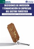 Decisiones De Inversión Y Financiación En Empresas Del Sector Turístico (eBook, PDF)