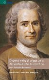 Discurso Sobre El Origen De La Desigualdad Entre Los Hombres (eBook, PDF) Discurso Sobre El Origen De La Desigualdad Entre Los Hombres (eBook, PDF)
