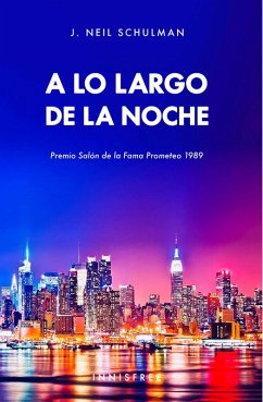 Cover A Lo Largo De La Noche (eBook, PDF)
