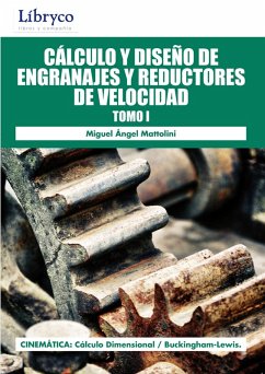 Cover Cálculo Y Diseño De Engranajes Y Reductores De Velocidad Tomo I (eBook, PDF)