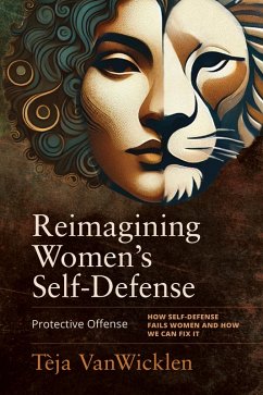 Cover Reimagining Women's Self-Defense (eBook, ePUB)