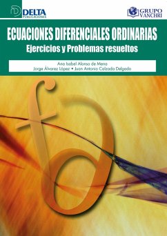 Cover Ecuaciones Diferenciales Ordinarias: Ejercicios Y Problemas Resueltos (eBook, PDF)