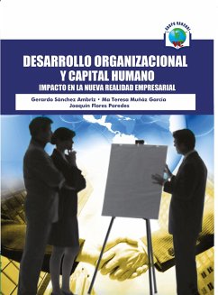 Cover Desarrollo Organizacional Y Capital Humano: Impacto En La Nueva Realidad Empresarial (eBook, PDF)