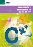 Abstracción Y Estructuras De Datos En C++ (eBook, PDF) Abstracción Y Estructuras De Datos En C++ (eBook, PDF)