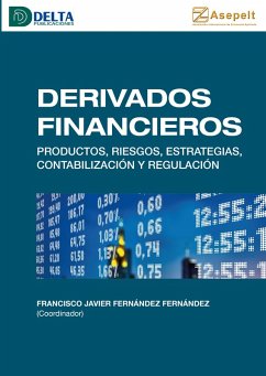 Cover Derivados Financieros: Productos, Riesgos, Estrategias, Contabilización Y Regulación (eBook, PDF)