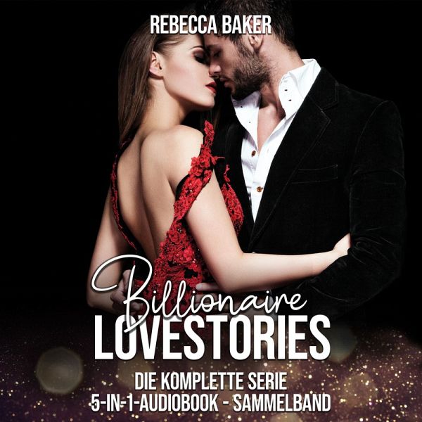 Billionaire Lovestories - Die komplette Serie (MP3-Download)