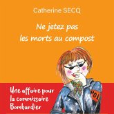 Ne jetez pas les morts au compost (MP3-Download) Ne jetez pas les morts au compost (MP3-Download)