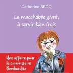 Le macchabée givré, à servir bien frais (MP3-Download)