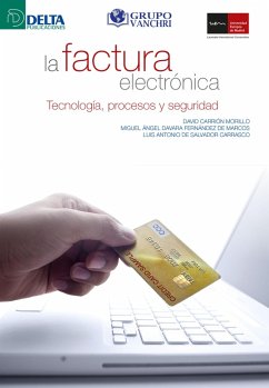 Cover La Factura Electrónica: Tecnología, Procesos Y Seguridad (eBook, PDF)
