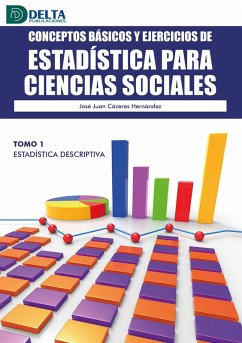 Cover Conceptos Básicos Y Ejercicios De Estadística Para Ciencias Sociales Tomo I: Estadística Descriptiva (eBook, PDF)