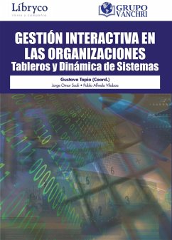 Cover Gestión Interactiva En Las Organizaciones: Tableros Y Dinámica De Sistemas (eBook, PDF)