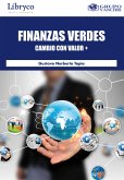 Finanzas Verdes: Cambio Con Valor (eBook, PDF)