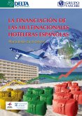 La Financiación De Las Multinacionales Hoteleras Españolas (eBook, PDF) La Financiación De Las Multinacionales Hoteleras Españolas (eBook, PDF)