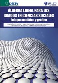 Álgebra Lineal Para Los Grados En Ciencias Sociales: Enfoque Analítico Y Gráfico (eBook, PDF)