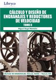Cálculo Y Diseño De Engranajes Y Reductores De Velocidad Tomo II (eBook, PDF)