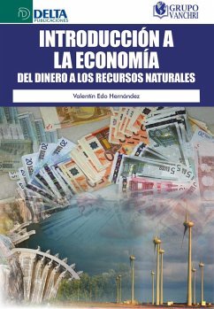 Cover Introducción A La Economía Del Dinero A Los Recursos Naturales (eBook, PDF)