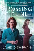 Crossing the Line (eBook, ePUB) Crossing the Line (eBook, ePUB)