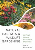 Natural Habitats and Wildlife Gardening (eBook, PDF)