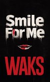Smile For Me (eBook, ePUB)