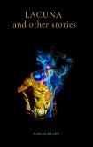 Lacuna and other stories (eBook, ePUB)