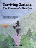 Surviving Sartana: The Hitwoman's Final Job (eBook, ePUB) Surviving Sartana: The Hitwoman's Final Job (eBook, ePUB)