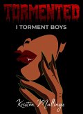 I Torment Boys (eBook, ePUB)