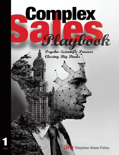 Cover Complex Sales Playbook: A Psycho-Scientific Process for Closing Big Deals (eBook, ePUB)