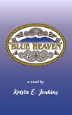 Blue Heaven (eBook, ePUB)