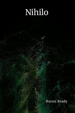 Nihilo (eBook, ePUB) - Brady, Baron