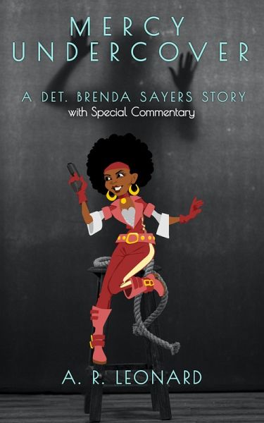 Mercy Undercover: A Detective Brenda Sayers Story (eBook, ePUB)