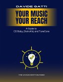 Your Music, Your Reach (eBook, ePUB)