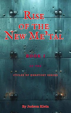 Cover Rise of the New Me'tal (eBook, ePUB)