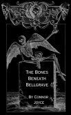 The Bones Beneath Bellgrave (eBook, ePUB)