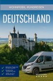 Wohnmobil-Rundreisen Deutschland: Reisefuhrer (Wohnmobil Rundreisen) (eBook, ePUB) Wohnmobil-Rundreisen Deutschland: Reisefuhrer (Wohnmobil Rundreisen) (eBook, ePUB)